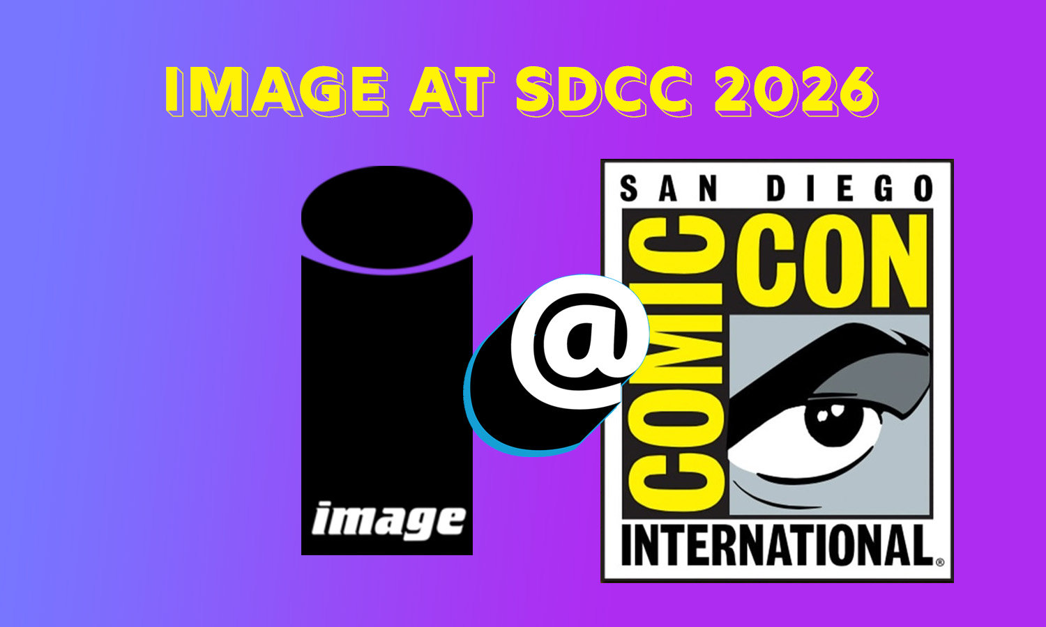 Image Comics reveals massive San Diego Comic-Con 2026 plans